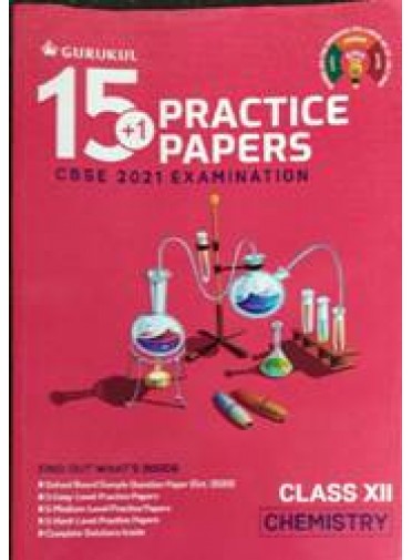 Cbse 15+1 Practice Papers Chemistry Class-XII