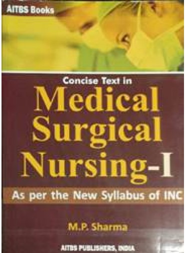 Concise Text In Medical Surgical Nursing-I