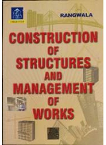 Construction of Structures and Management of Works