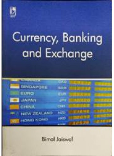 Currency, Banking And Exchange