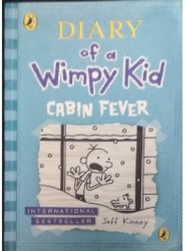 Dairy of a Wimpy Kid : Cabin Fever