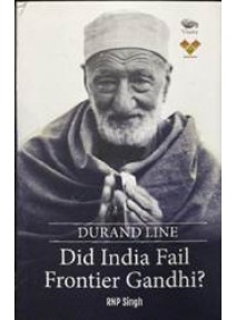 Did India Fail Frontier Gandhi