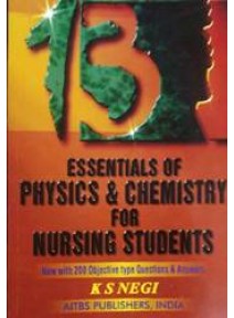 Essentials of Physics & Chemistry for Nursing Students