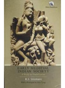 Early Medieval Indian Society