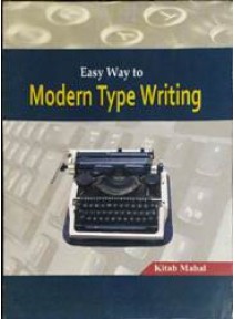 Easy Way To Modern Type Writing