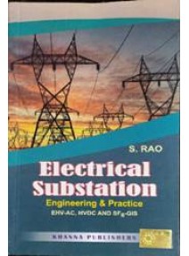 Electrical Substation : Engineering & Practice