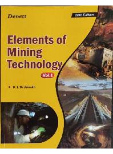 Elements of Mining Technology Vol. 1