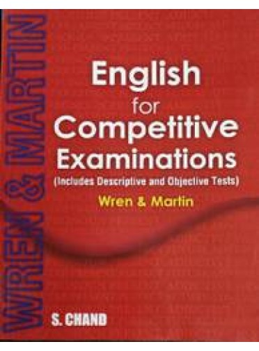 English for Competitive Examinations (Includes Descriptive and Objective Tests)