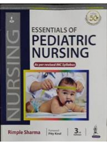 Essentials Of Pediatric Nursing 3ed