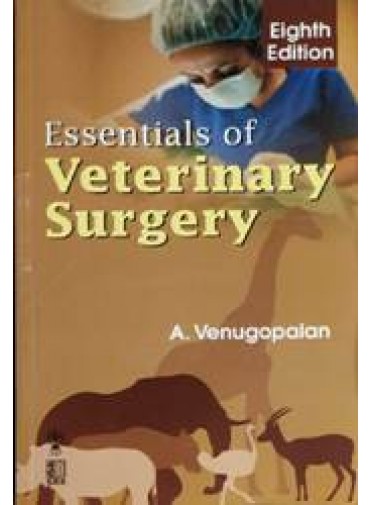 Essentials Of Veterinary Surgery 8ed