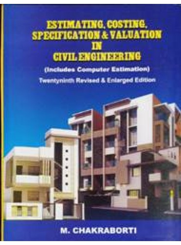 Estimating, Costing Specification & Valuation in Civil Engineering