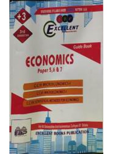 Excellent +3 Economics Paper-5, 6 & 7 3rd Sem