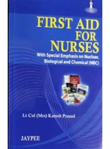 First Aid for Nurses