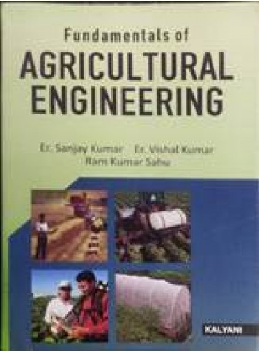 Fundamentals of Agricultural Engineering