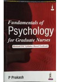 Fundamentals of Psychology for Graduate Nurses