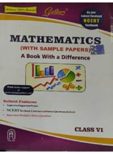 Golden : Ncert Based Mathematics, Class-VI