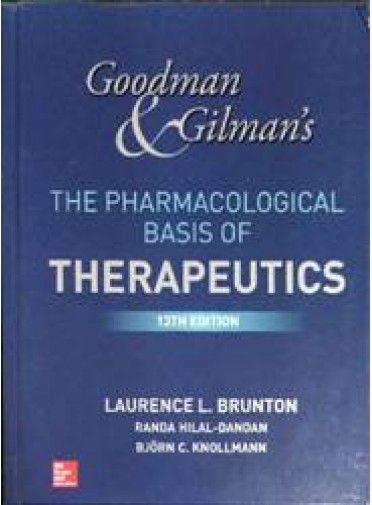 Goodman & Gilmans The Pharmacological Basis Of Therapeutics 13ed