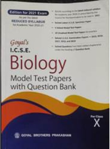 Goyals I.c.s.e. Biology Model Test Papers With Question Bank For Class-X