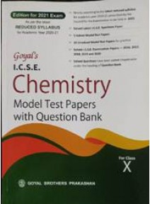 Goyals I.c.s.e. Chemistry Model Test Papers With Question Bank For Class-X