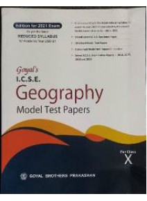 Goyals I.c.s.e. Geography Model Test Papers For Class-X