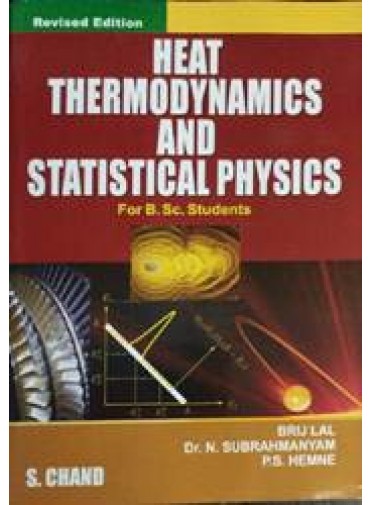 Heat Thermodynamics and Statistical Physics