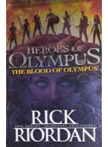 Heroes Of Olympus The Blood Of Olympus