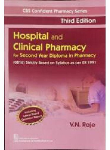 Hospital And Clinical Pharmacy For 2nd Yr Diploma In Pharmacy 3ed