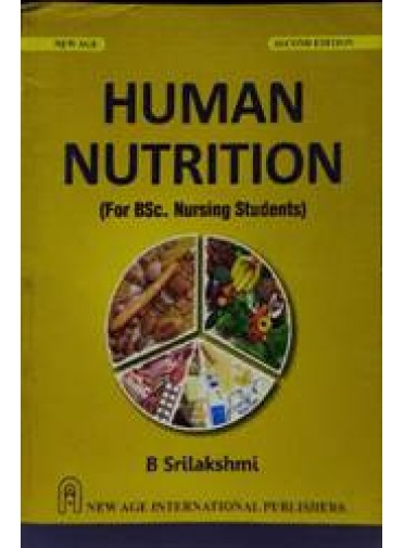 Human Nutrition (for BSc. Nursing Students) 2ed