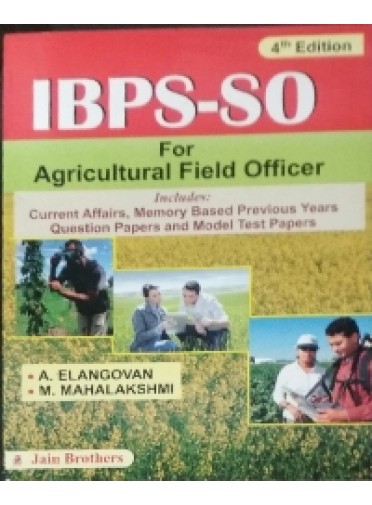 IBPS-SO for Agricultural Field Officer 4ed