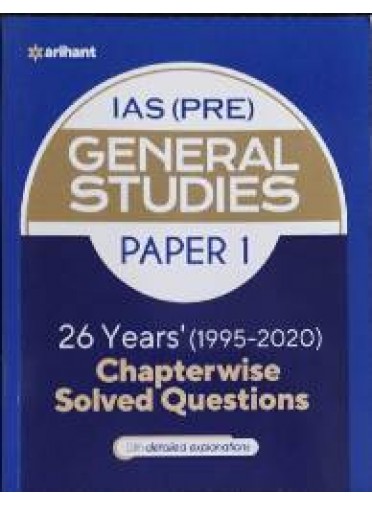 Ias (Pre) General Studies Paper-1 26 Yrs (1995-2020) Chapterwise Solved Questions