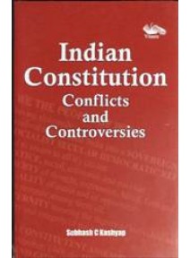 Indian Constitution Conflicts And Controversies