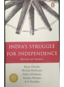 Indias Struggle For Independence