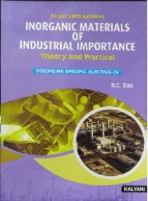 Inorganic Materials Of Industrial Importance Theory And Practical Elective-IV