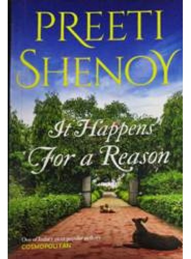 It Happens for a Reason by Preeti Shenoy