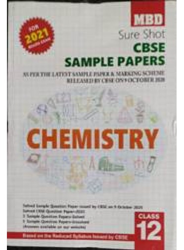 Mbd : Sure Shot Cbse Sample Papers Chemistry Class-12 2021