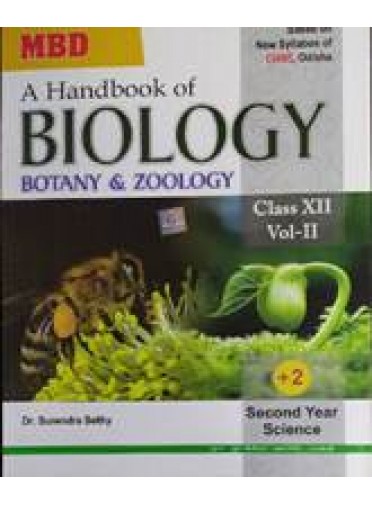 Mbd : A Hand Book Of +2 Biology-II Class-XII