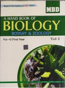 Mbd : A Hand Book Of +2 Biology Vol-1 For +2 First Year