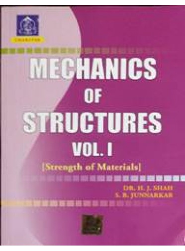 Mechanics Of Structures Vol-1 (Strength Of Materials)