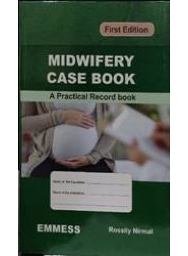 Midwifery Case Book A Practical Record Book,1/e