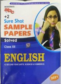 Moderns Abc of +2 Sure Shot Sample Papers English Class-XII +2nd Yr 2021