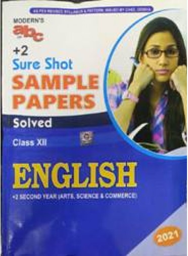 Moderns Abc of +2 Sure Shot Sample Papers English Class-XII +2nd Yr 2021