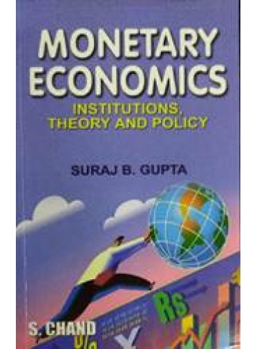 Monetary Economics Institutions, Theory & Policy