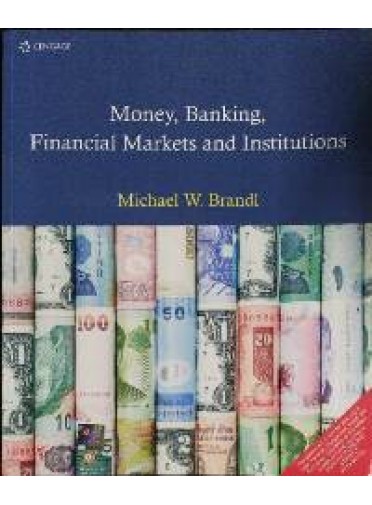 Money Banking Financial Markets And Institutions