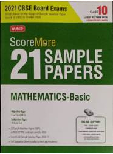 Mtg : Score More 21 Sample Papers Mathematics-Basic Class-10