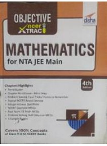 Ncert Xtract Objective Mathematics For Jee Main 4ed