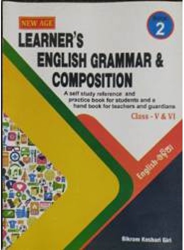 New Age English Learner's English Grammar & Composition Book-2 Class V & VI