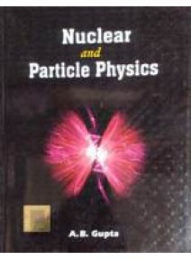 Nuclear And Particle Physics