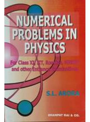 Numerical Problems in Physics for Class- XI