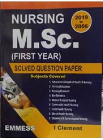 Nursing : M.Sc. Solved Question Paper(1st Yr) 2006-2019