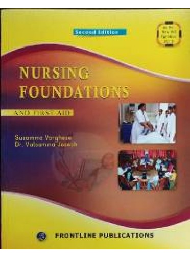 Nursing Foundations and First AID